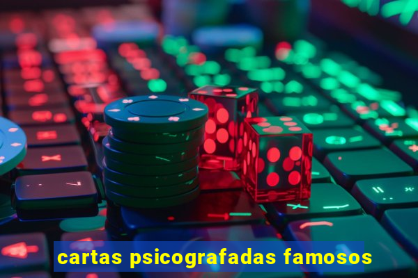 cartas psicografadas famosos